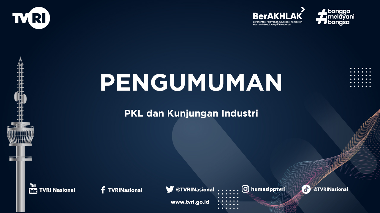 Pengumuman PKL dan Kunjungan Industri